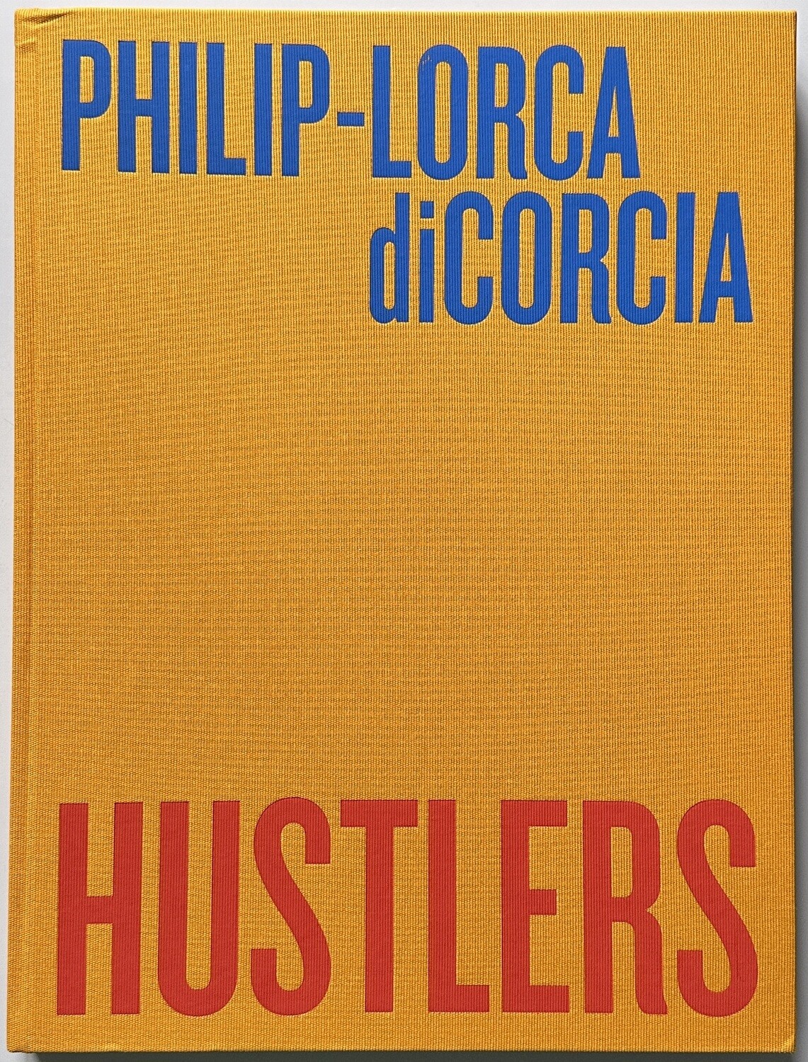 Hustlers Philip-Lorca diCorcia