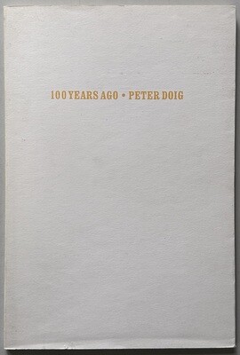 Peter Doig 100 Years Ago