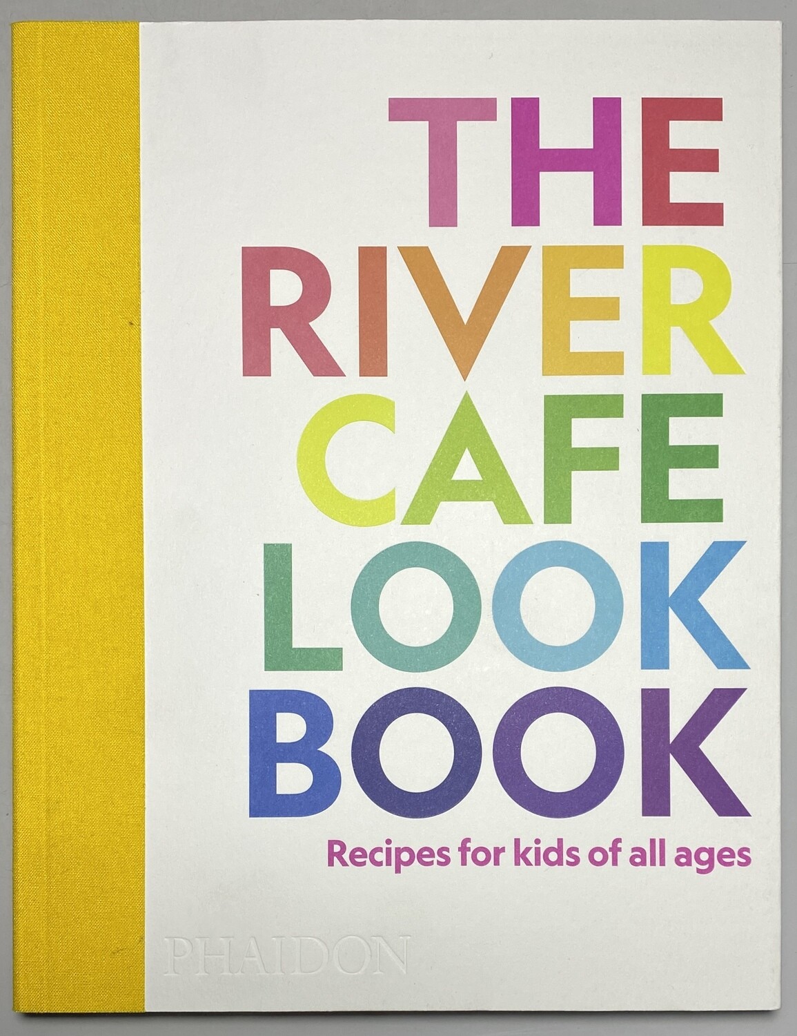 [SIGNED] RUTH ROGERS RIVER CAFE LOOK BOOK