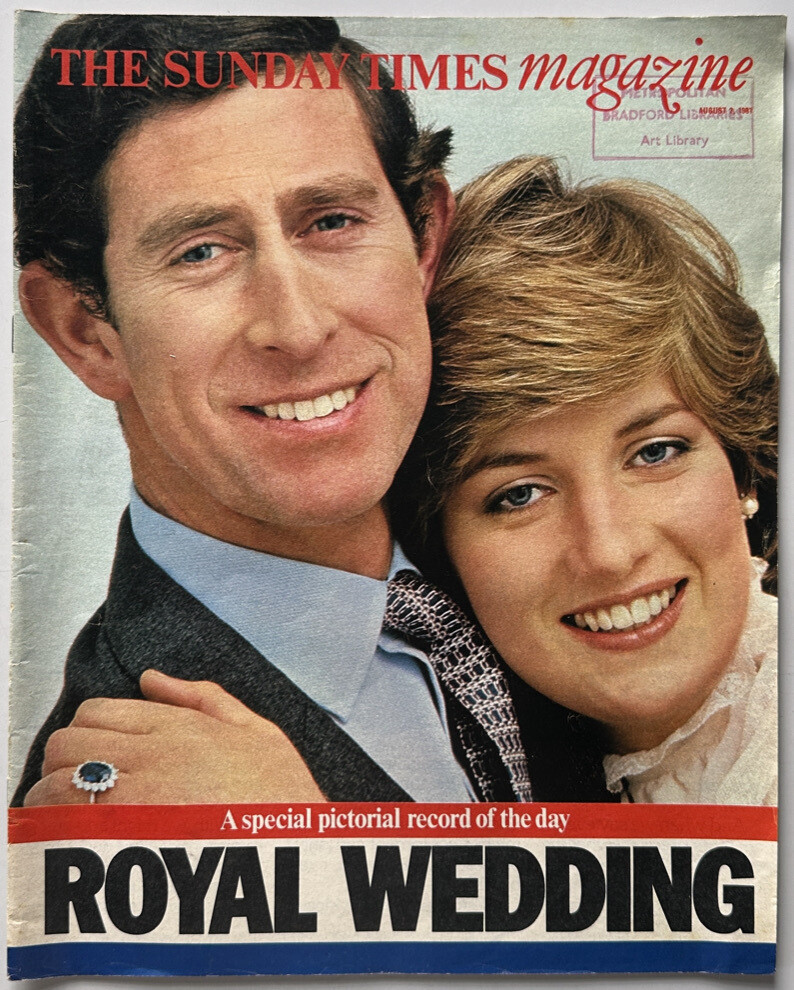 The Sunday Times Magazine Royal Wedding 1981