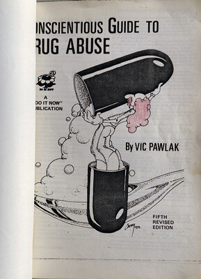 Conscientious Guide to Drug Abuse