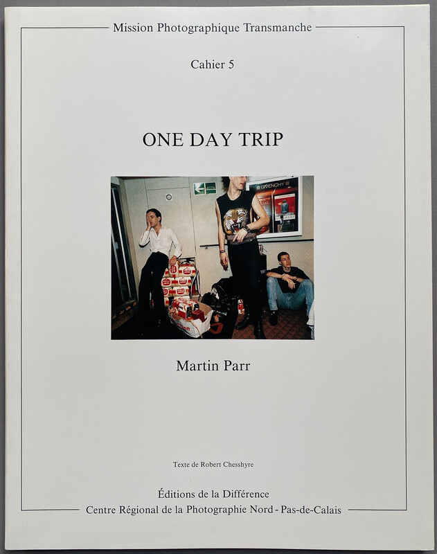 [SIGNED] MARTIN PARR ONE DAY TRIP