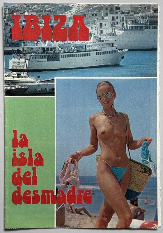 Ibiza La Isla del Desmadre