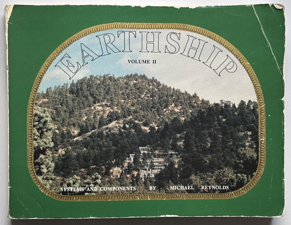 Earthship Vol 2