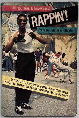 All You Need To Know About Rappin!