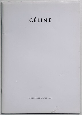 Celine Phoebe Philo Accessories Winter 2015
