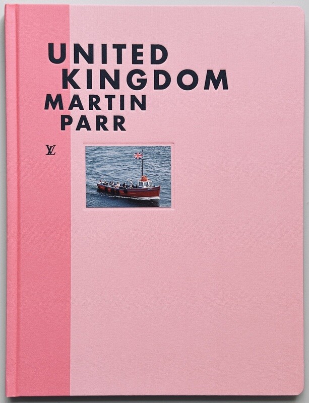 [SIGNED] MARTIN PARR LOUIS VUITTON FASHION EYE UNITED KINGDOM