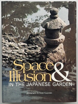 Space & Illusion In the Japanese Garden