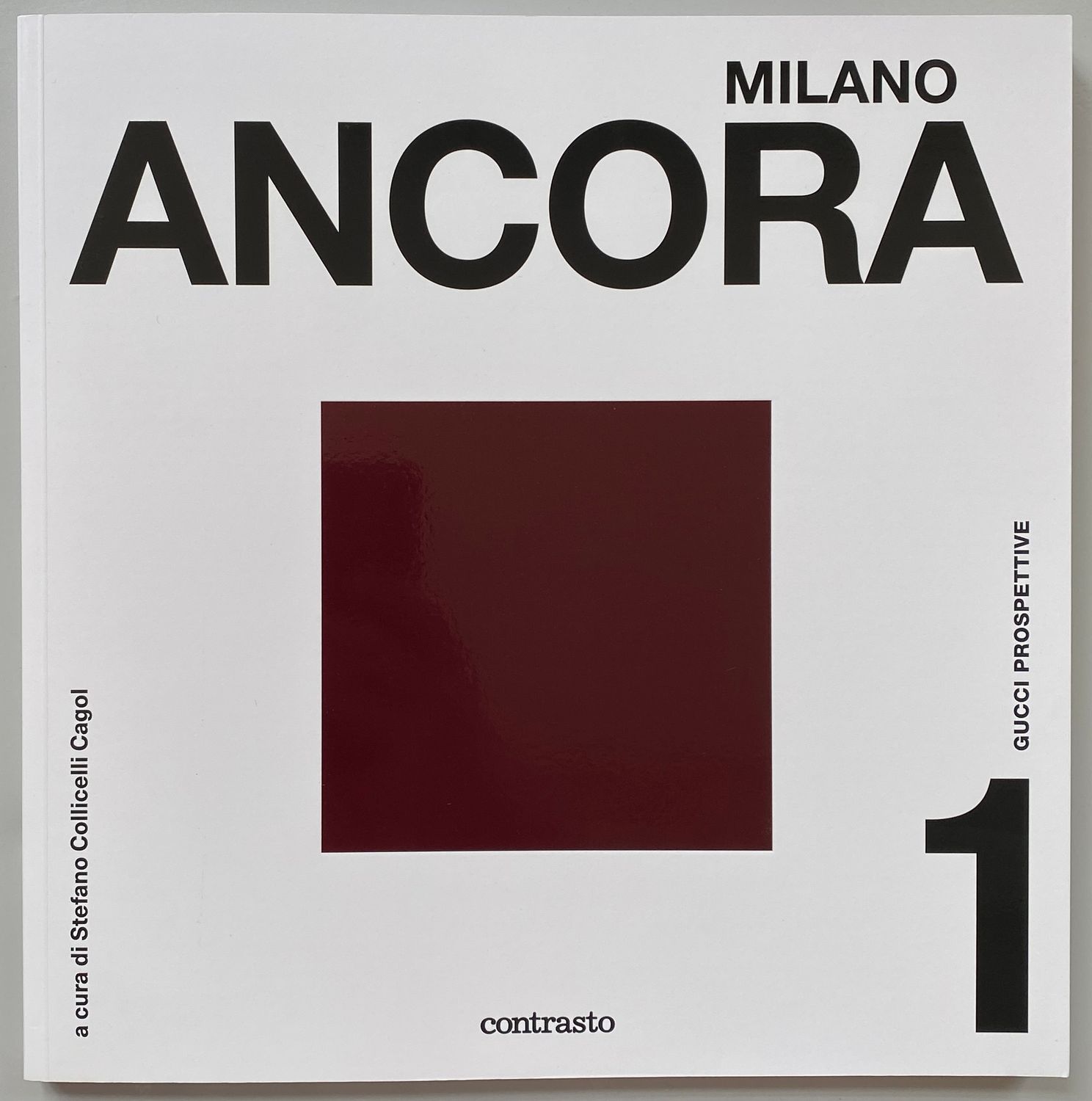 Gucci Prospettive N.1 Milano Ancora Gucci Prospettive N.1 Milano Ancora