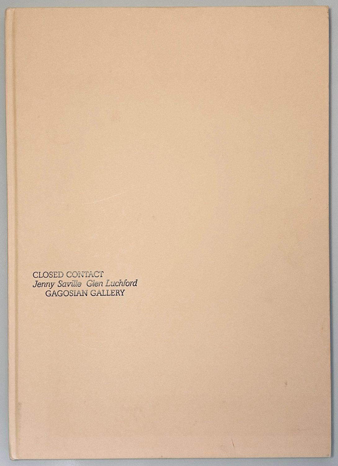 Jenny Saville & Glen Luchford Closed Contact