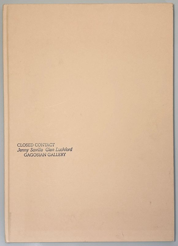 Jenny Saville & Glen Luchford Closed Contact