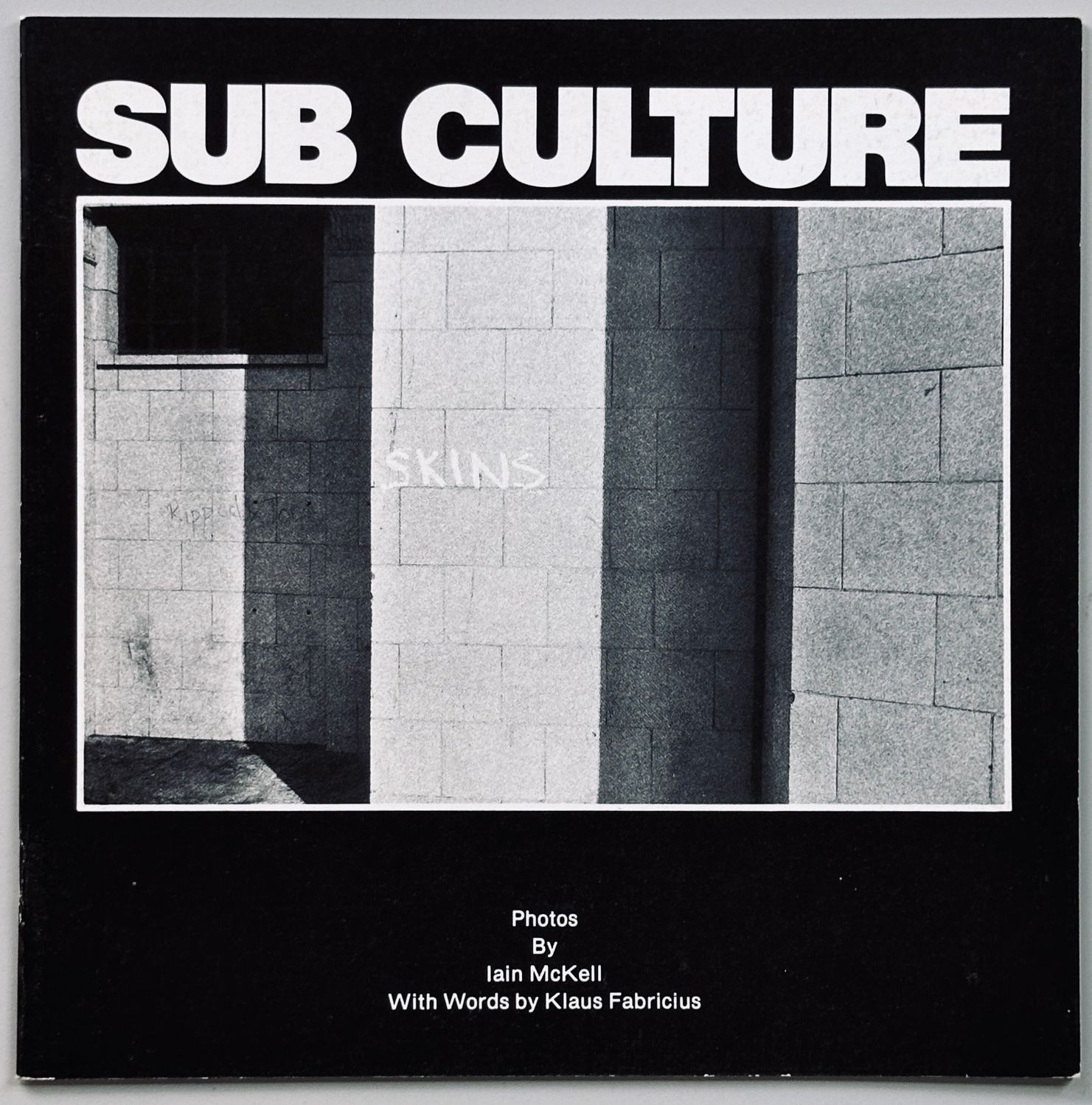 [SIGNED] IAIN MCKELL SUB CULTURE