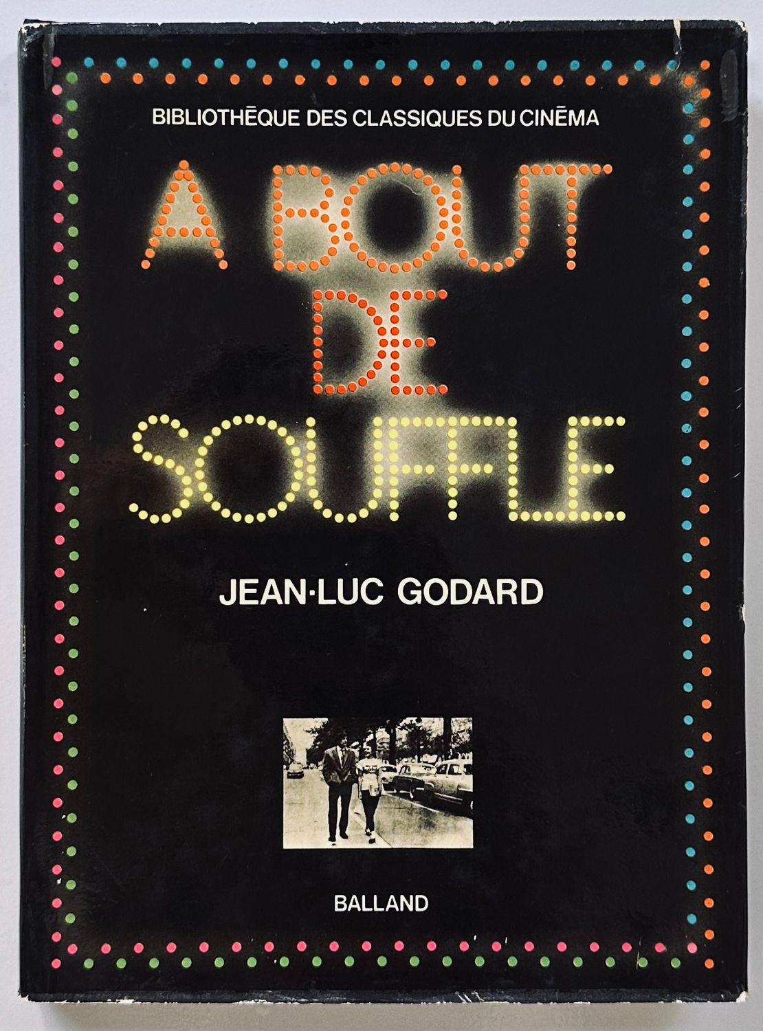 JeanLuc Godard A Bout De Souffle / Breathless