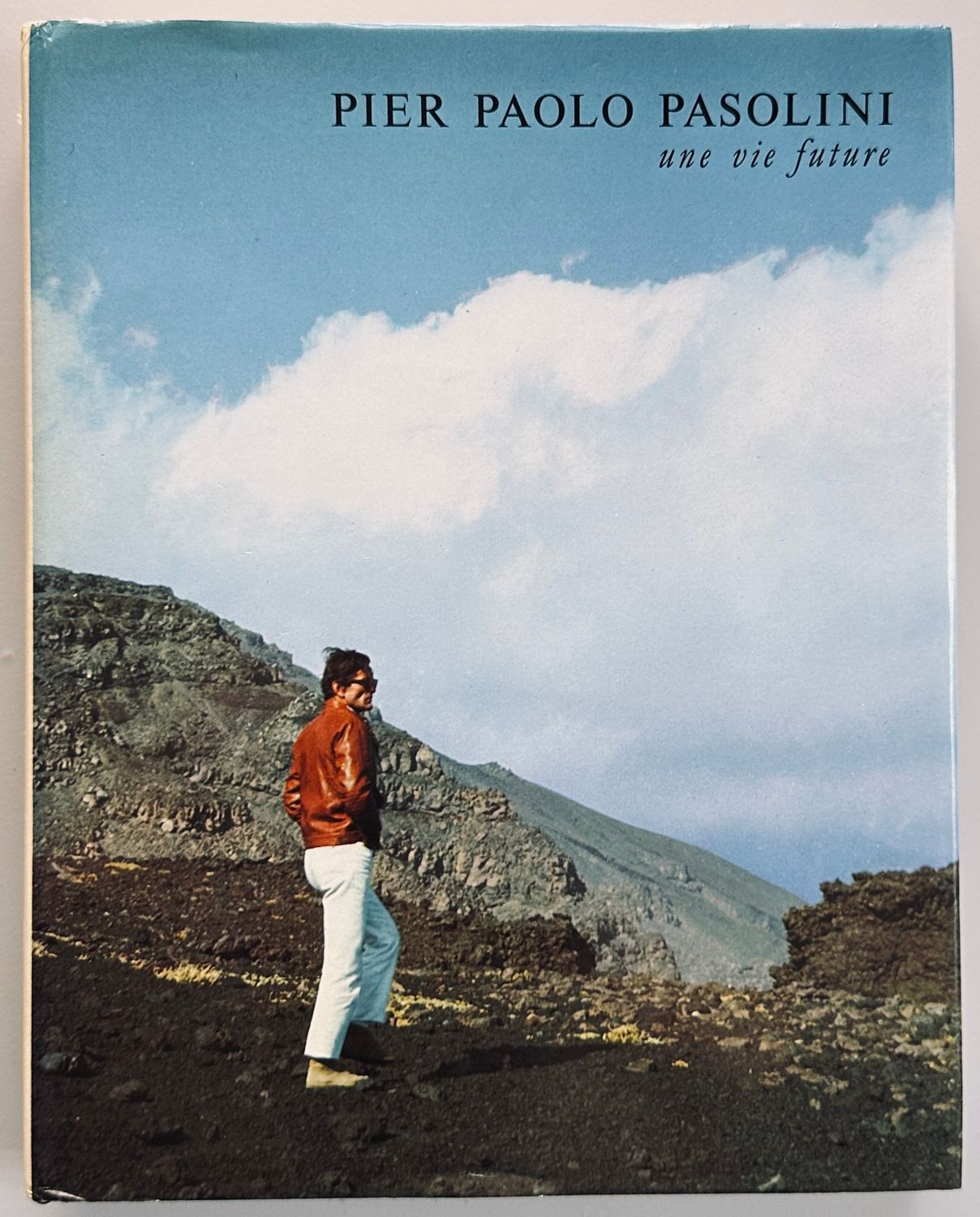 Pier Paolo Pasolini Une Vie Future