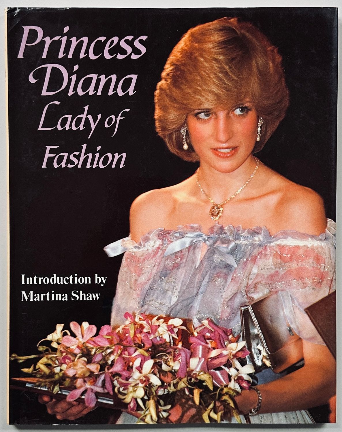 Diana The Book of Fashion / Princess Diana Lady of Fashion