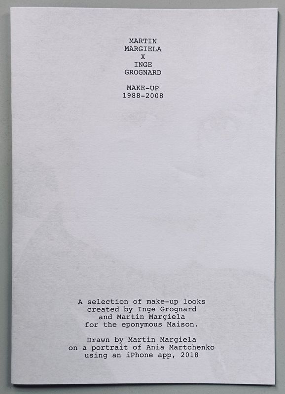 Martin Margiela x Inge Grognard Make-Up 1988 - 2008