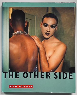 Nan Goldin The Other Side