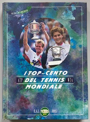 I Top Cento Del Tennis Mondiale