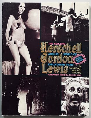 The Amazing Herschell Gordon Lewis