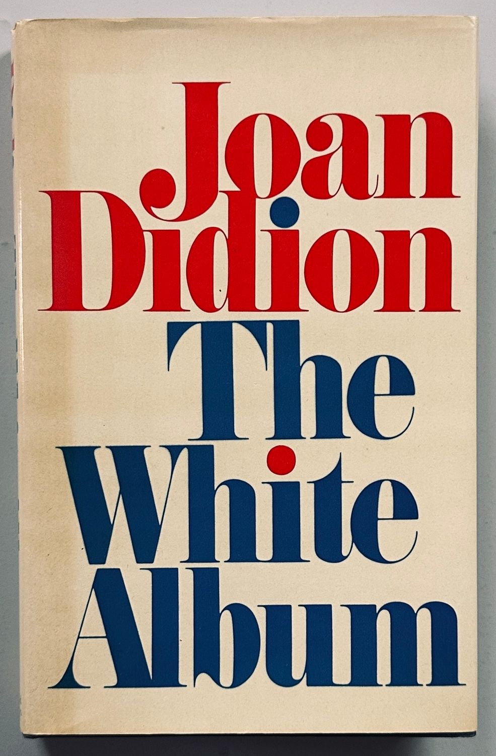 Joan Didion The White Album