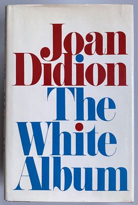 [SIGNED] JOAN DIDION THE WHITE ALBUM