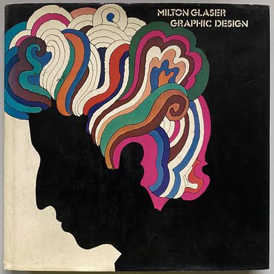 Milton Glaser Graphic Design Milton Glaser Graphic Design