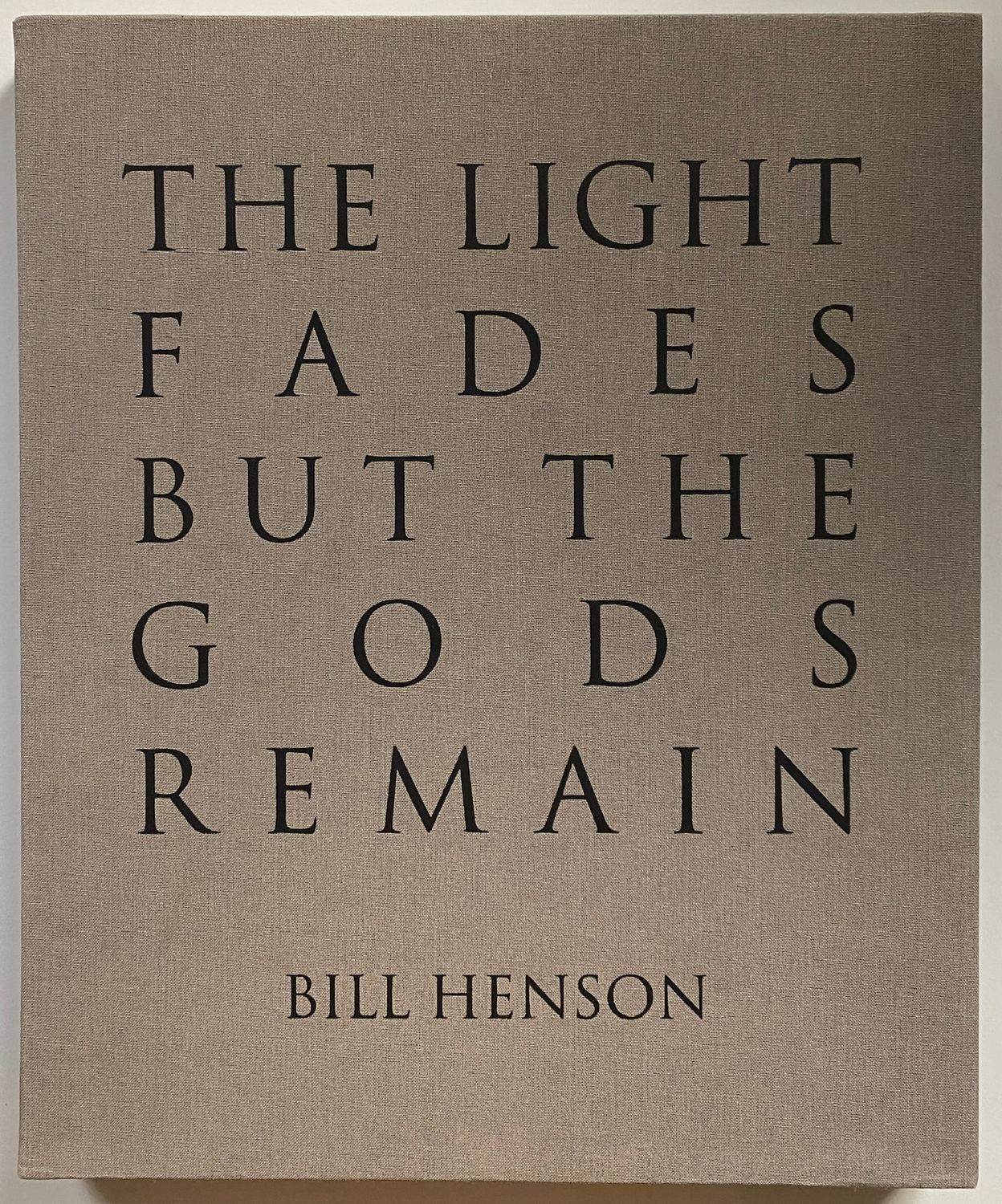 [SIGNED] BILL HENSON THE LIGHT FADES