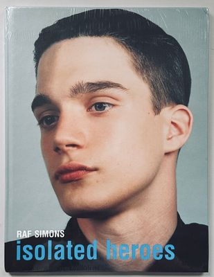 Raf Simons Isolated Heroes