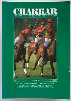 Chakkar The Magazine of Polo Around The World Issue Three