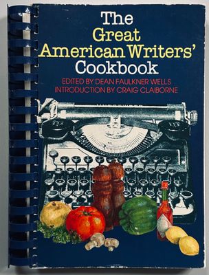 The Great American Writers' Cookbook