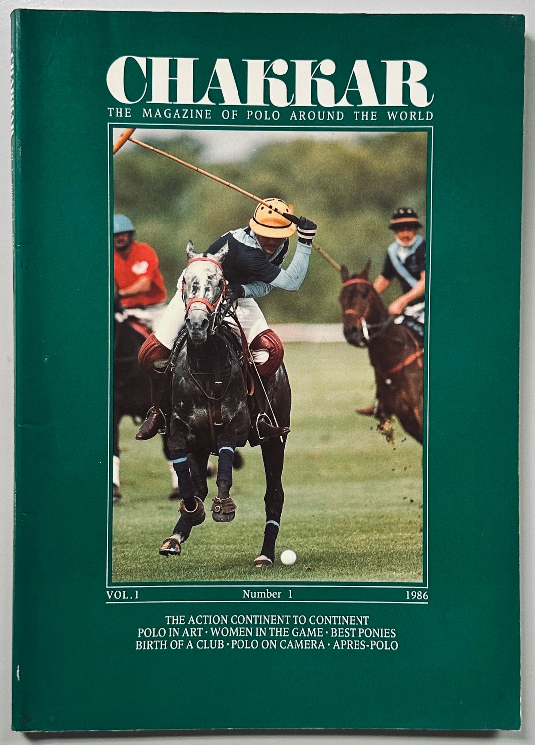 Chakkar The Magazine of Polo Around The World Issue One