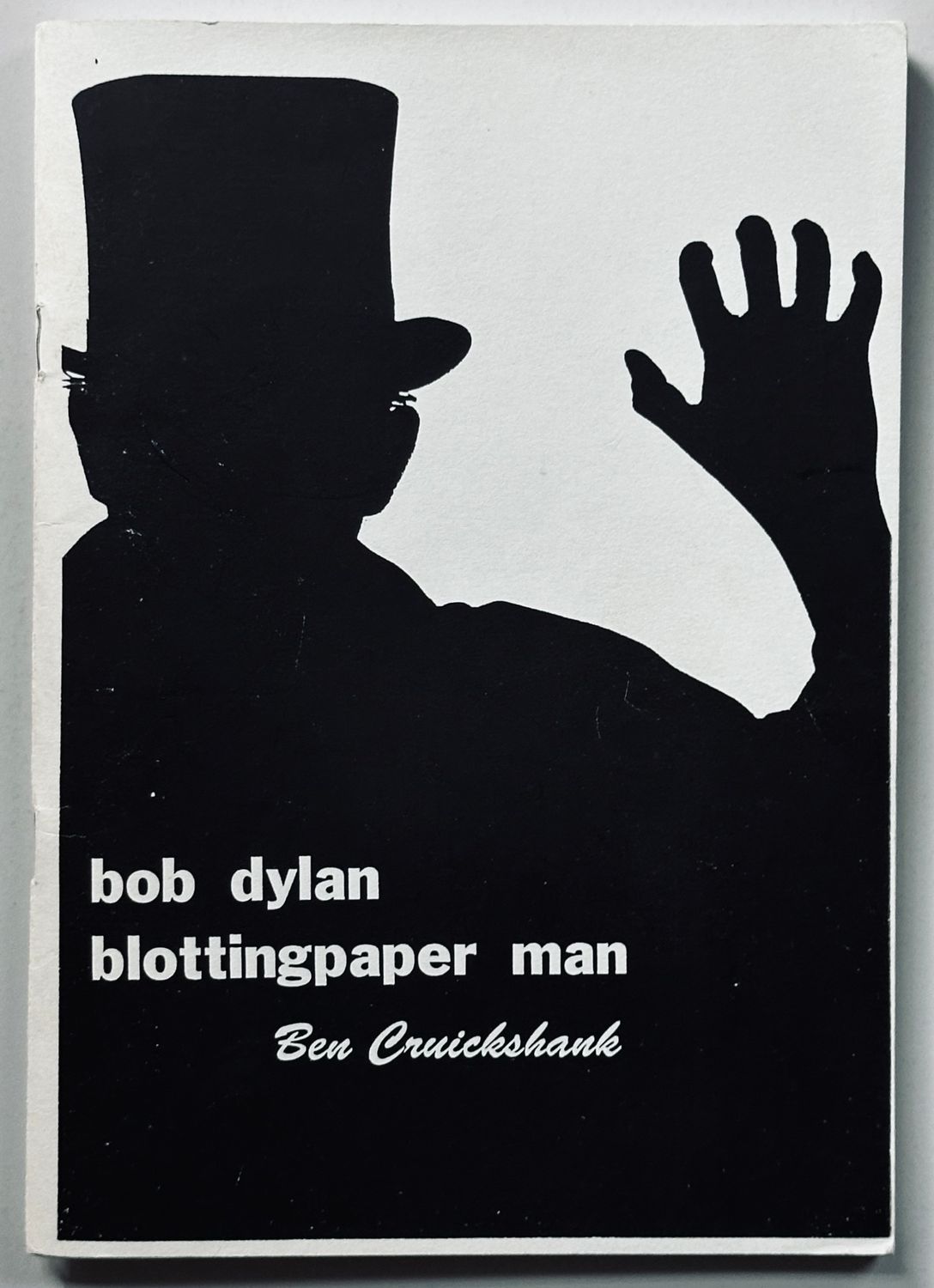 Bob Dylan Blottingpaper Man