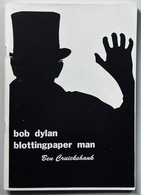 Bob Dylan Blottingpaper Man