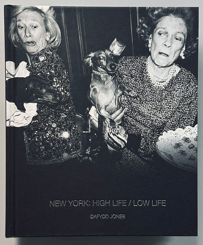 [SIGNED] DAFYDD JONES NEW YORK HIGH LIFE/LOW LIFE