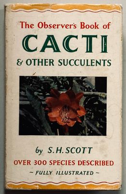 The Observer's Book of Cacti & Other Succulents