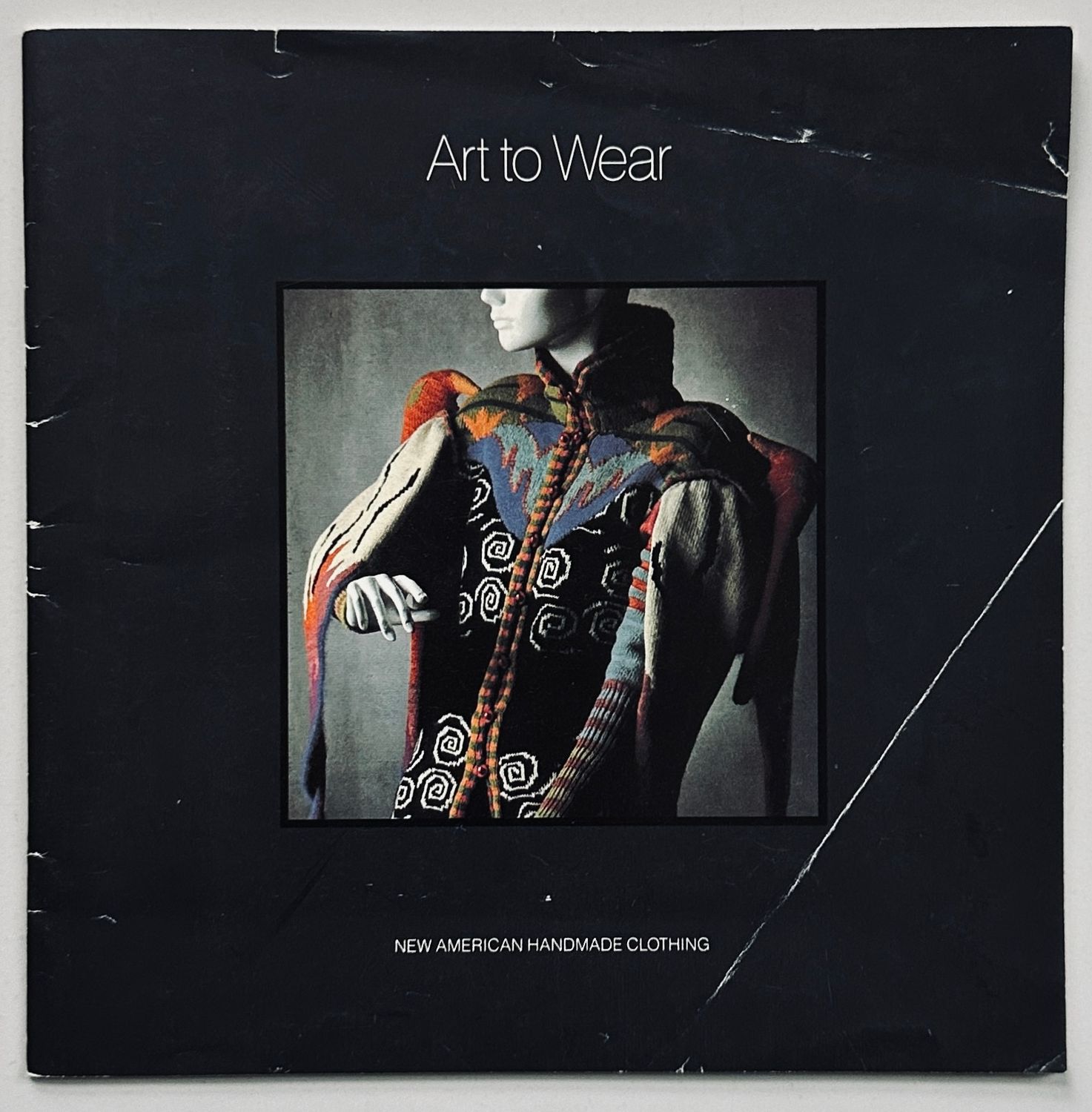 Art to Wear: New American Handmade Clothing II