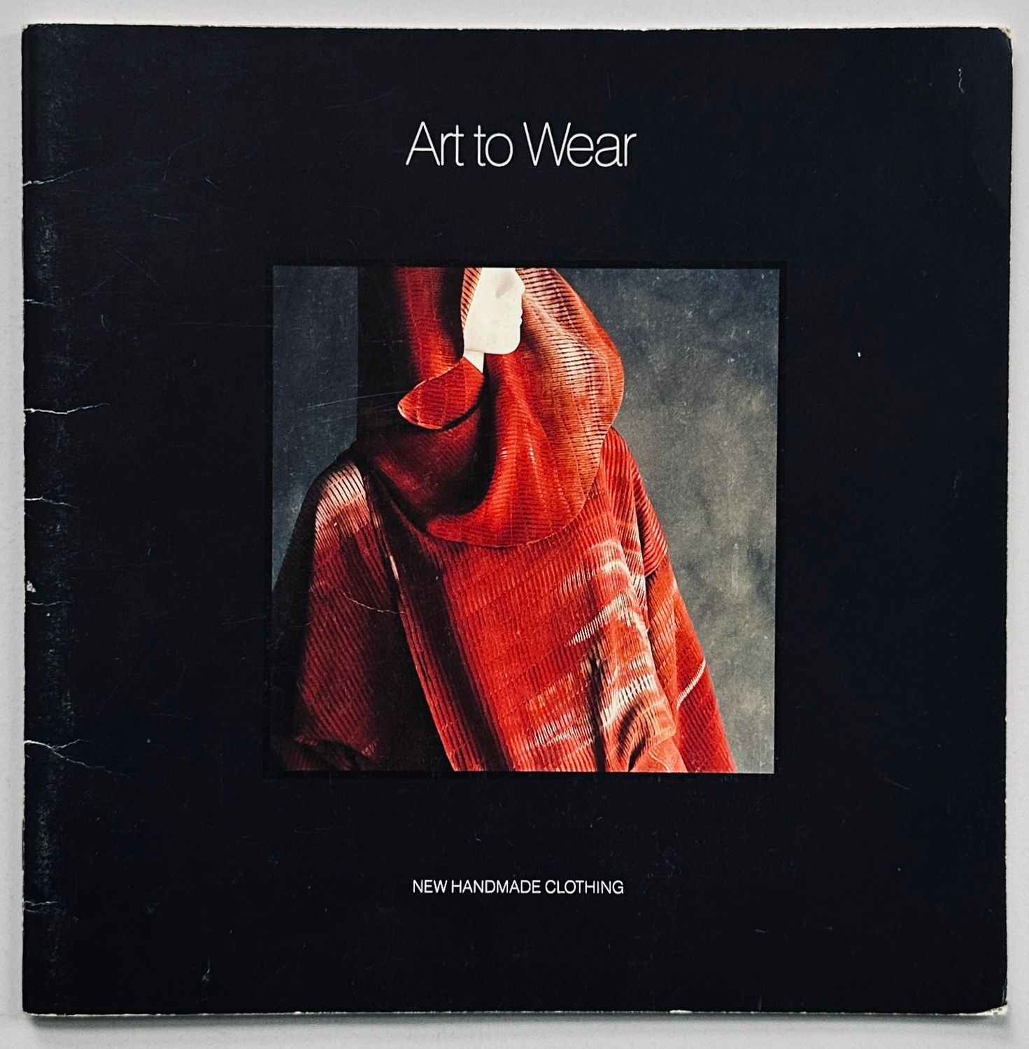 Art to Wear: New American Handmade Clothing