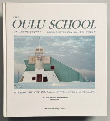 The Oulu School of Architecture