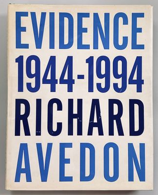 Richard Avedon Evidence 1944-1994