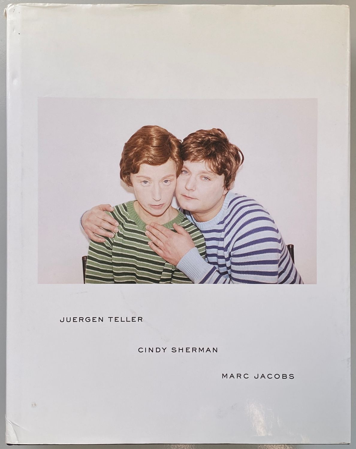 Juergen Teller Cindy Sherman Marc Jacobs