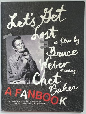 Bruce Weber Let's Get Lost A Fanbook
