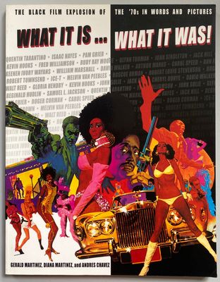 What It Is... What It Was!