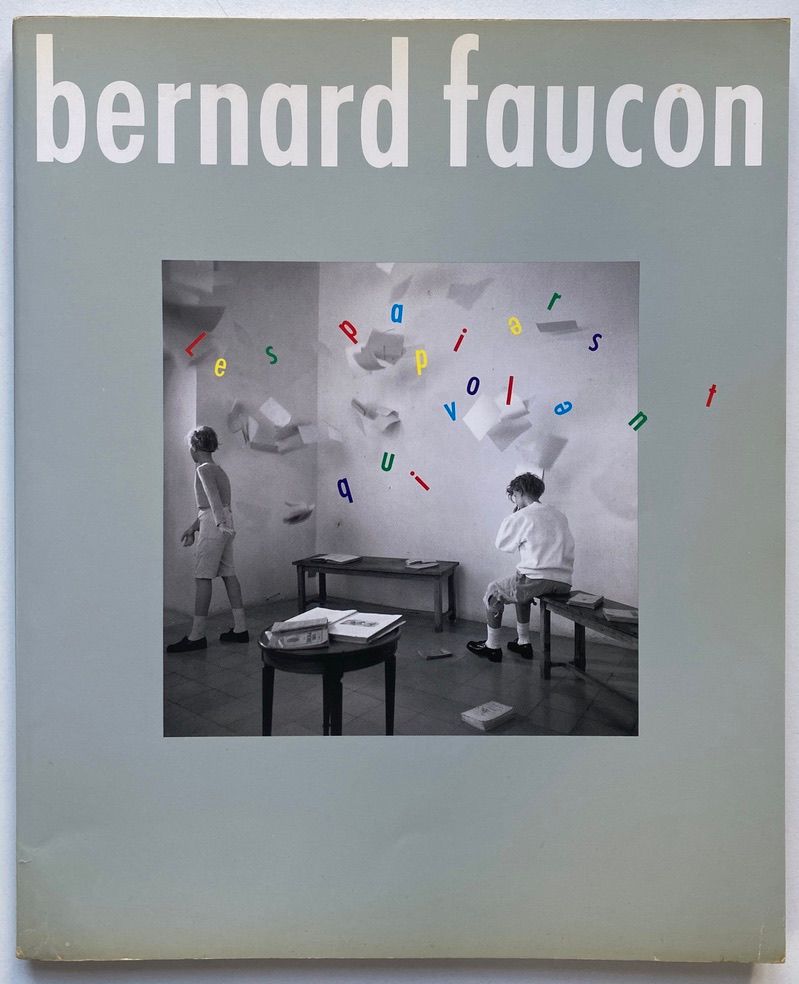 Bernard Faucon Les Papiers Qui Volent
