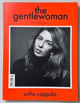 The Gentlewoman Sofia Coppola