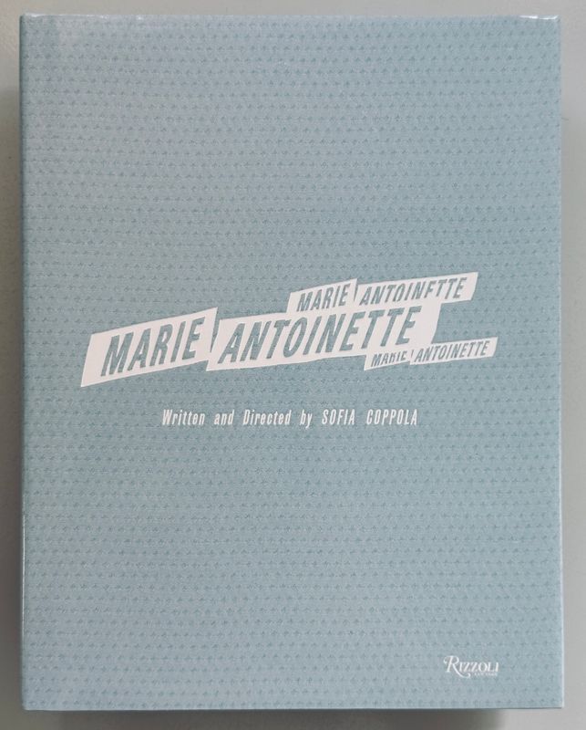 Marie Antoinette by Sofia Coppola