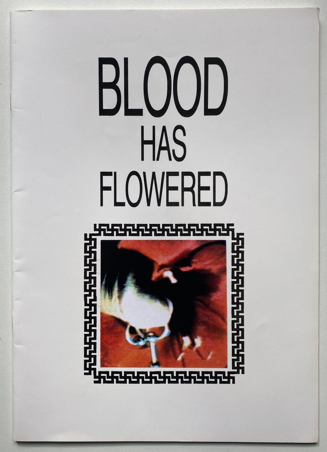 Blood Has Flowered
