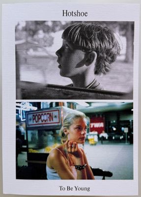 Hotshoe: To Be Young