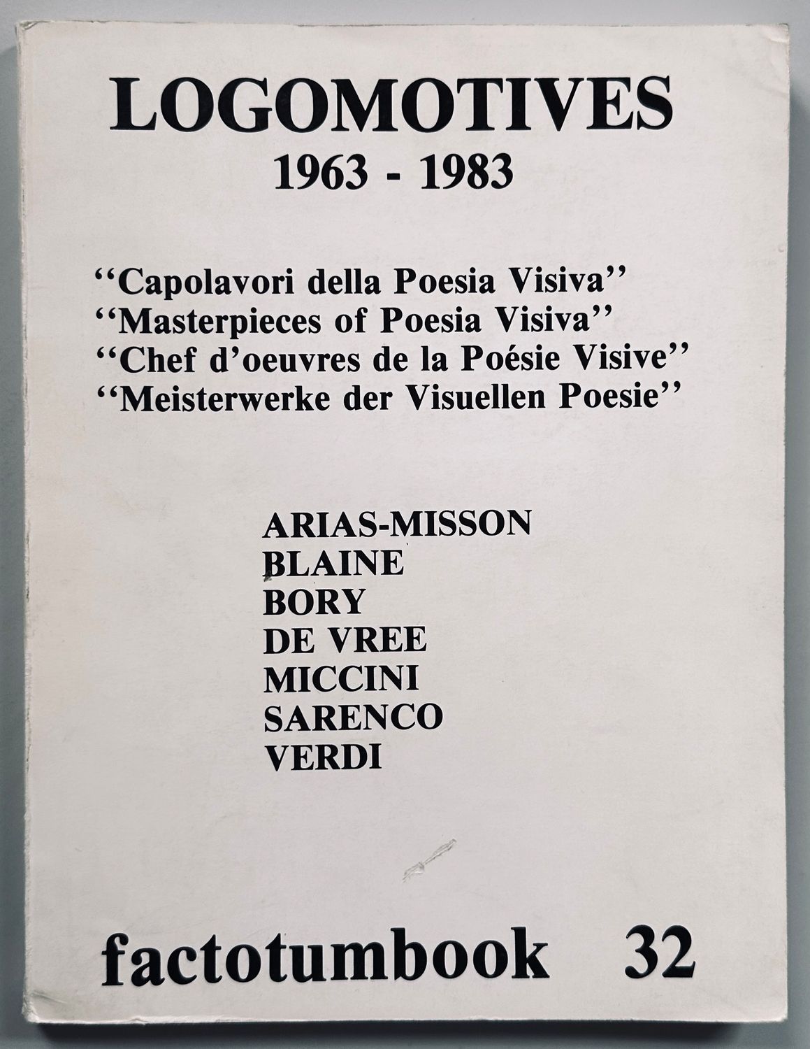 Logomotives 1963-1983
