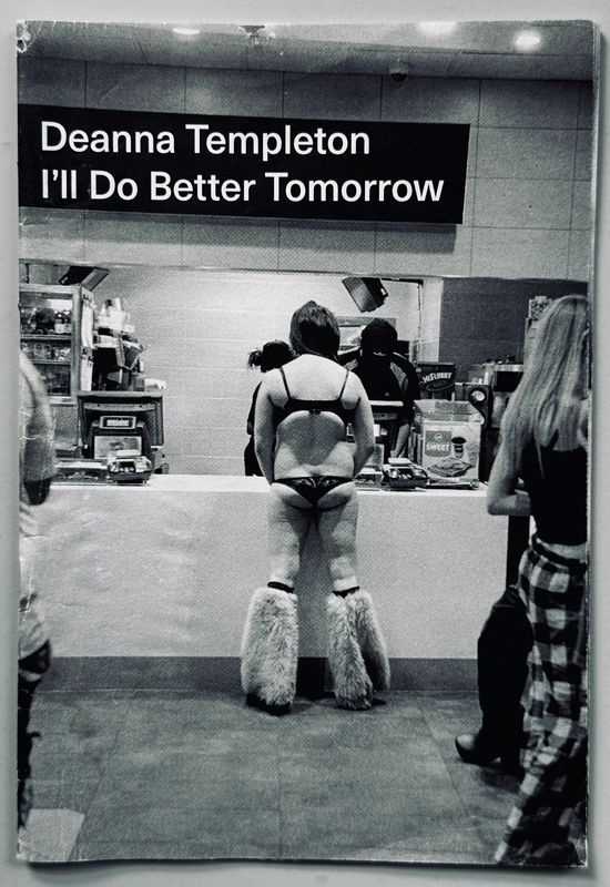 I'll Do Better Tomorrow Deanna Templeton