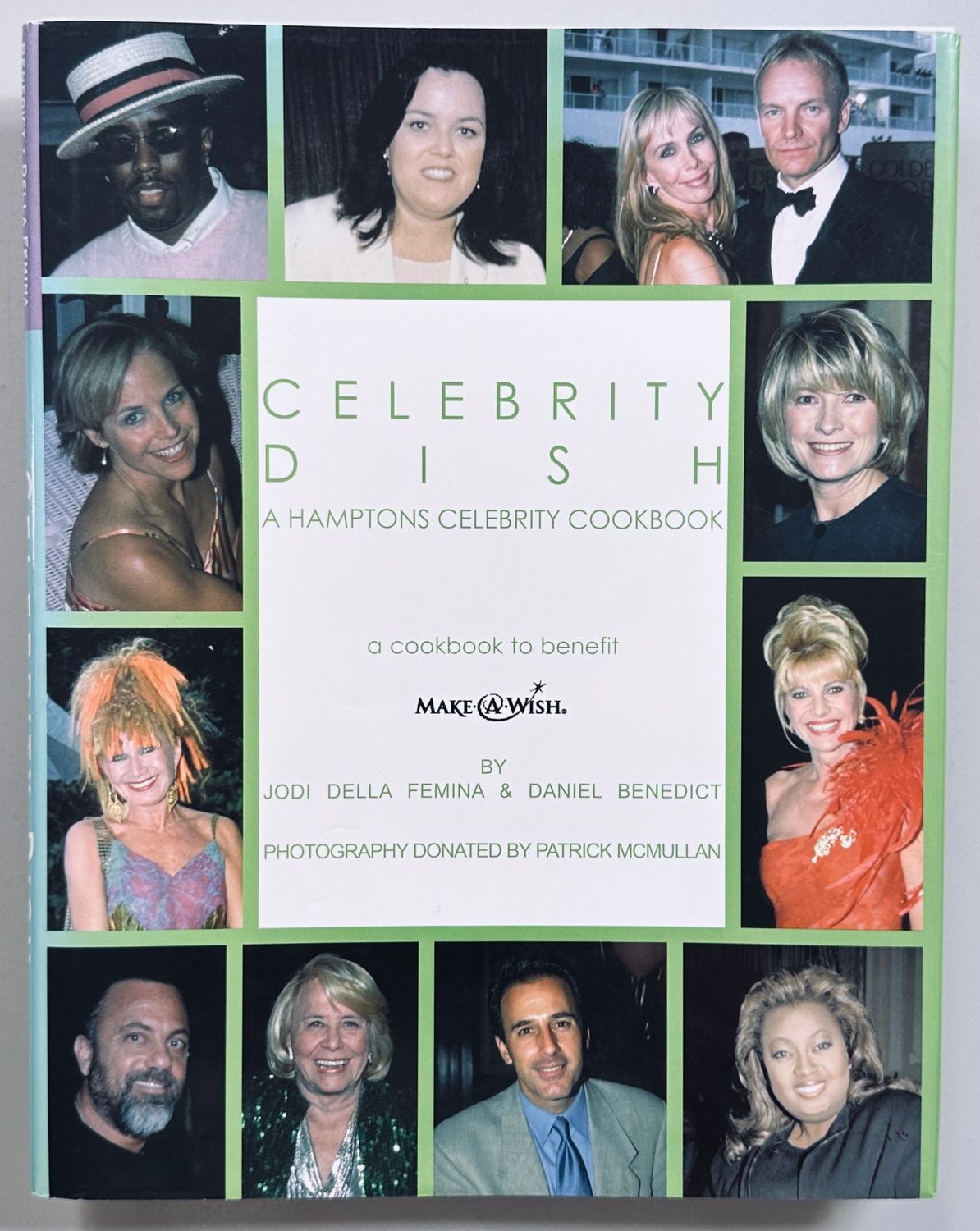 Celebrity Dish A Hamptons Celebrity Cookbook